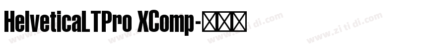 HelveticaLTPro XComp字体转换